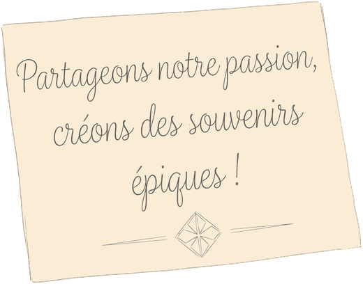 Partageons notre passion, créons des souvenirs épiques !